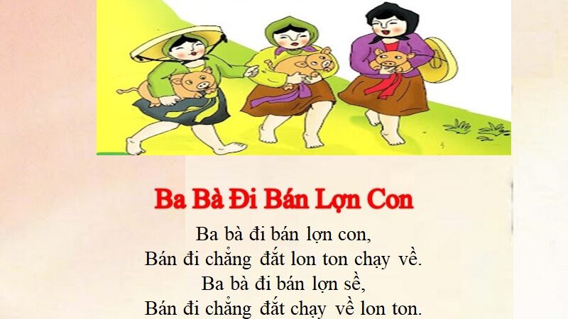 Đồng dao Ba bà đi bán lợn con: Lời và ý nghĩa